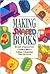 Making Shaped Books: With P...