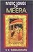 Mystic Songs of Meera by V.K. Subramanian