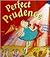 Perfect Prudence