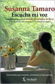 Portada de Escucha mi voz, de Susanna Tamaro
