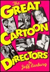 The Great Cartoon Directors (Paperback)