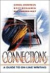 Connections: A Guide to On-Line Writing Connections: A Guide to On-Line Writing