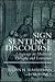 Sign, Sentence, Discourse: Language in Medieval Thought and Literature