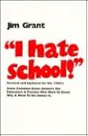 I Hate School