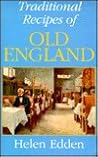 Traditional Recipes of Old England (Hippocrene International Cookbook Series) Traditional Recipes of Old England (Hippocrene International Cookbook Series)