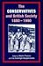The Conservatives and British Society, 1880-1990 by Martin Francis