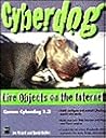 Cyberdog: Live Objects on the Internet