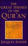 The Great Themes of the Qur'an