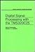 Digital Signal Processing With C and the Tms320C25 by Rulph Chassaing