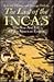 The Last of the Incas: The ...