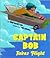 Captain Bob Takes Flight