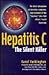 Hepatitis C: The Silent Killer