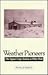 Weather Pioneers: The Signal Corps Station at Pikes Peak