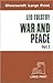War and Peace: v. 2 of 5