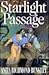 Starlight Passage by Anita Richmond Bunkley Starlight Passage by Anita Richmond Bunkley
