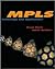 MPLS: Technology and Applications (Morgan Kaufmann Series in Networking)
