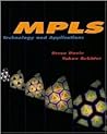 MPLS: Technology and Applications (Morgan Kaufmann Series in Networking)