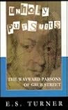 Unholy Pursuits Unholy Pursuits