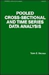 Pooled Cross-Sectional and Time Series Data Analysis (Statistics: A Series of Textbooks and Monographs)