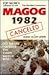Magog, 1982 Canceled