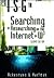 The Information Searcher's Guide to Searching and Researching on the Internet and World Wide Web