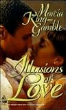Illusions of Love Illusions of Love