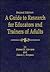 A Guide to Research for Educators and Trainers of Adults