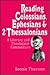 Reading Colossians, Ephesians, and 2 Thessalonians: A Literary and Theological Commentary