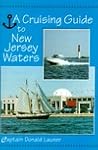 Cruising Guide To N J Waters