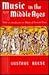 Music in the Middle Ages: W...