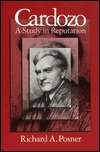 Cardozo: A Study in Reputation (Hardcover)