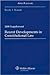 Recent Developments Constitutional Law 2008 Case Supplement