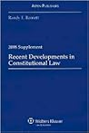 Recent Developments Constitutional Law 2008 Case Supplement