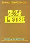 First and Second Peter (Everyman's Bible Commentary)
