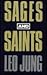 Sages and Saints
