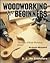 Woodworking for Beginners