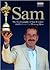 Sam: The Autobiography of Sam Torrance, Golf's Ryder Cup Winning Hero