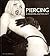 Piercing: A Modern Anthology