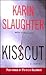 Kisscut by Karin Slaughter