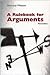 A Rulebook for Arguments