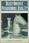 Object-Oriented Programming Using C++ Object-Oriented Programming Using C++