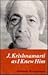 J.Krishnamurti as I Knew Him