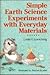 Simple Earth Science Experiments With Everyday Materials