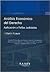 Analisis Economico del Derecho: Aplicacion A Fallos Judiciales (Coleccion Academica (Buenos Aires, Argentina)) (Spanish Edition)