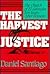 The Harvest of Justice: The Church of El Salvador Ten Years After Romero