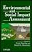 Environmental and Social Impact Assessment by Frank Vanclay