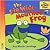 The Big Wide-Mouthed Frog