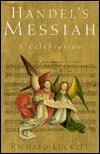 Handel's Messiah: A Celebration (Hardcover)