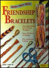 Make Your Own Friendship Bracelets (Paperback)
