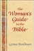 Woman's Guide to the Bible, The